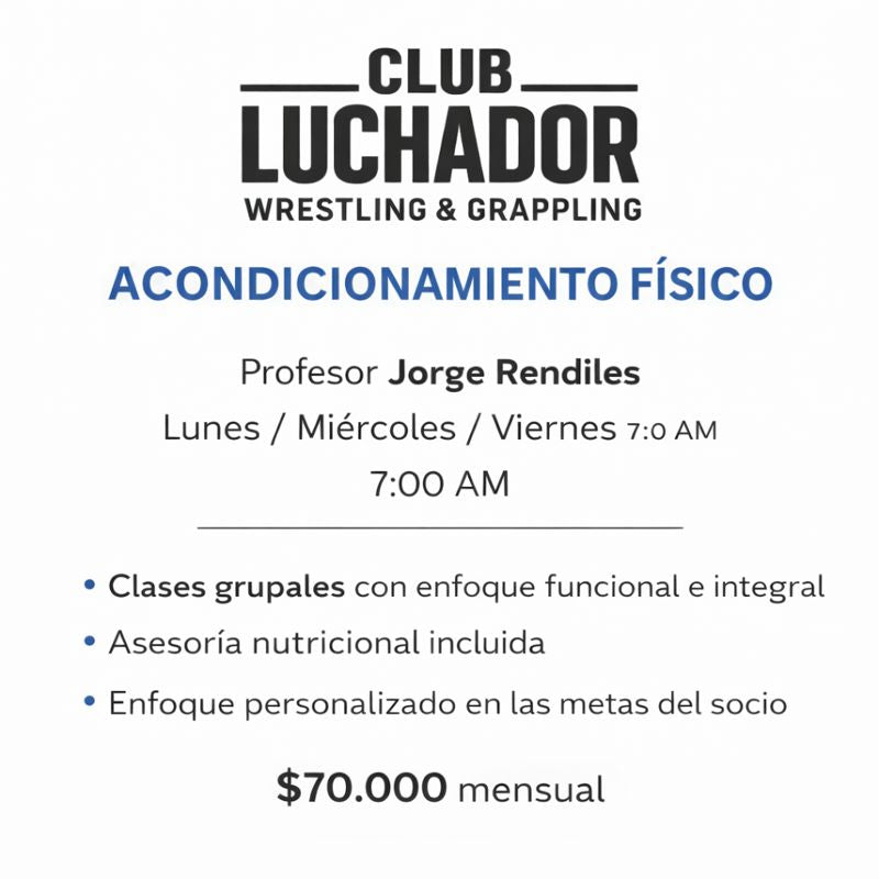 ACONDICIONAMIENTO FISICO LUCHADOR - 7:00 AM
